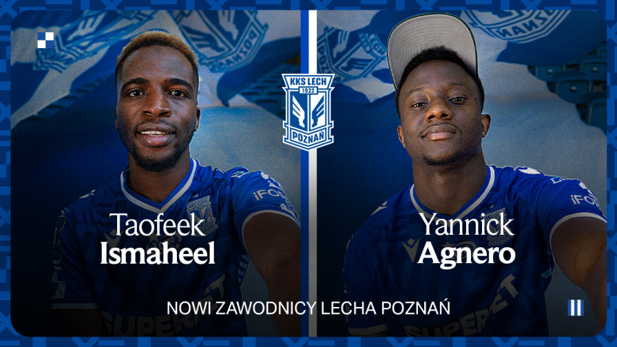 NEWS | Ismaheel i Agnero piłkarzami Lecha